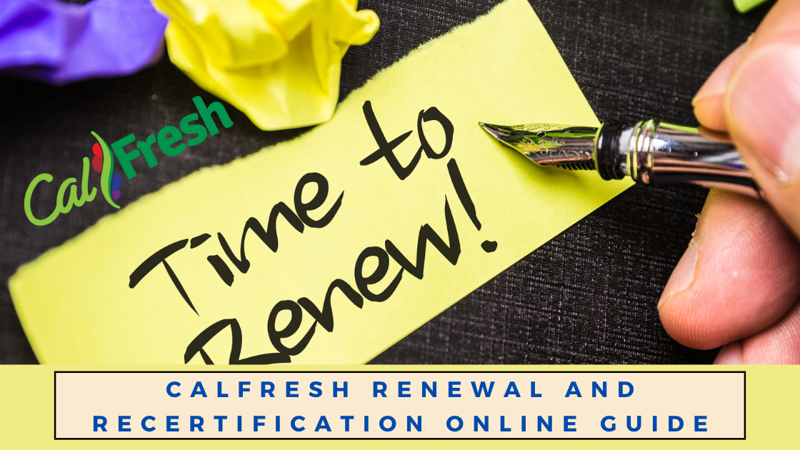 Calfresh Renewal and Recertification Online Guide