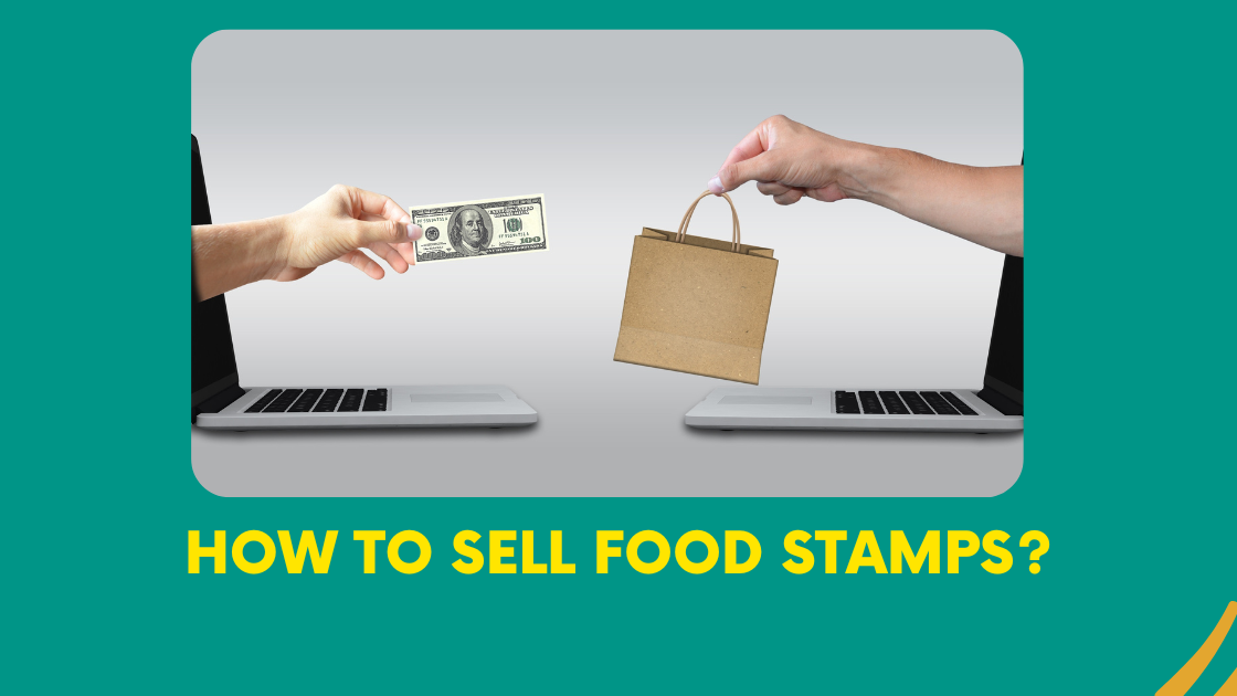 How to Sell Food Stamps?