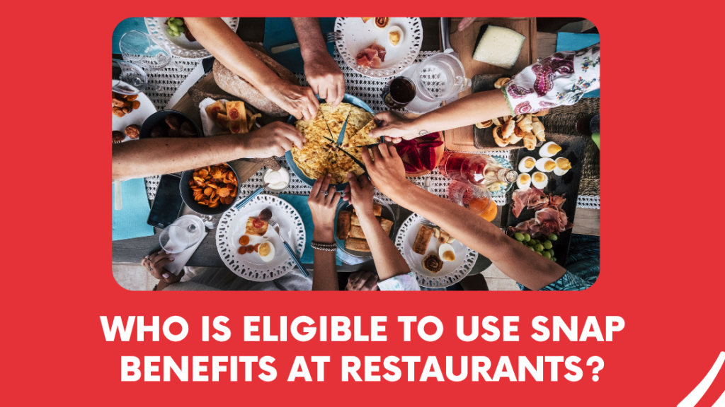 Who is eligible to use SNAP benefits at restaurants
